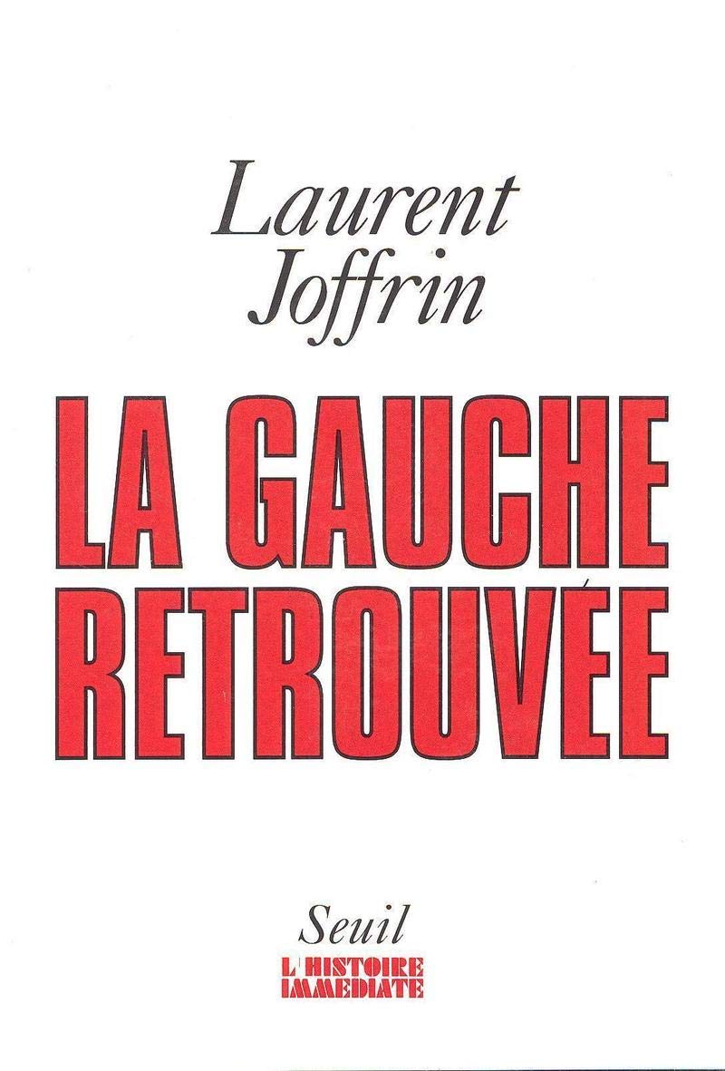La Gauche retrouvée 9782020213622