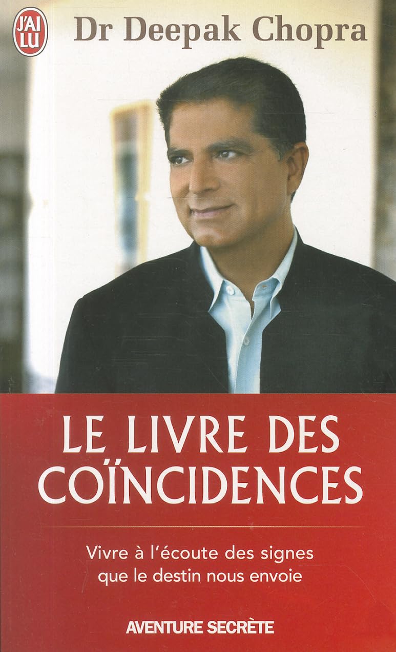 Le livre des coïncidences - Vivre à l'écoute des signes que le destin nous envoie 9782290013274