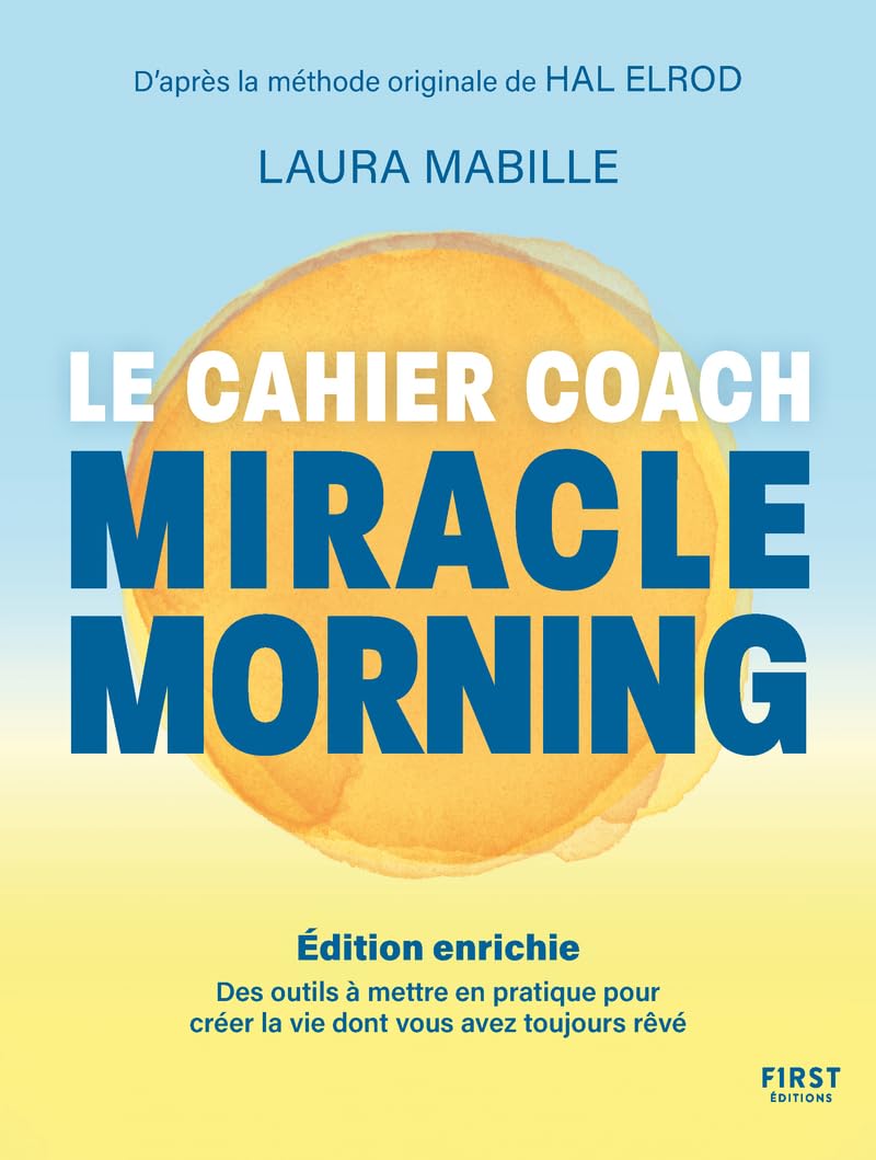Miracle Morning, le cahier coach NED 9782412102442