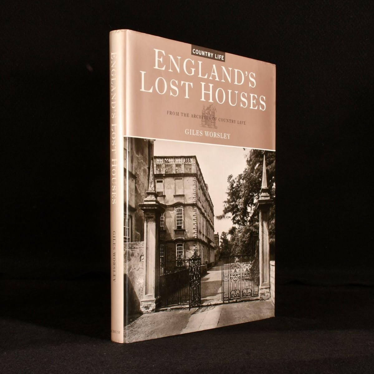 Englands Lost Houses: From the Archives of Country Life 9781854108203