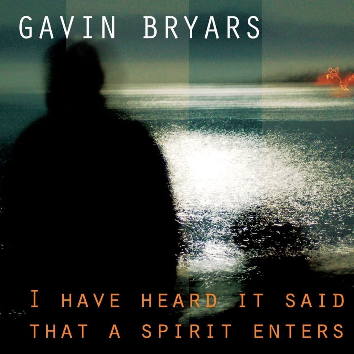I Have Heard It Said That a Spirit Enter 5060154170849