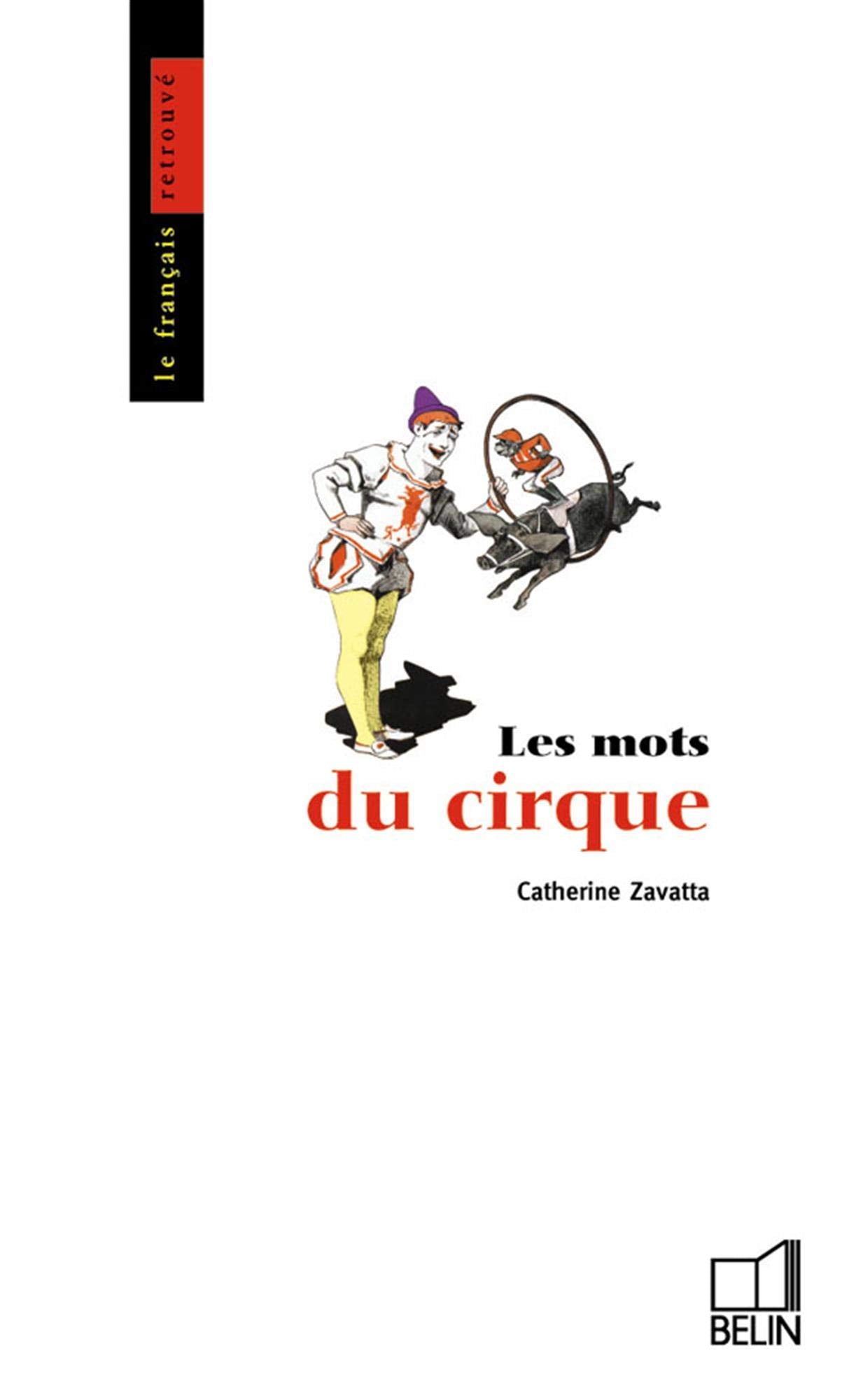 Les mots du cirque 9782701125176