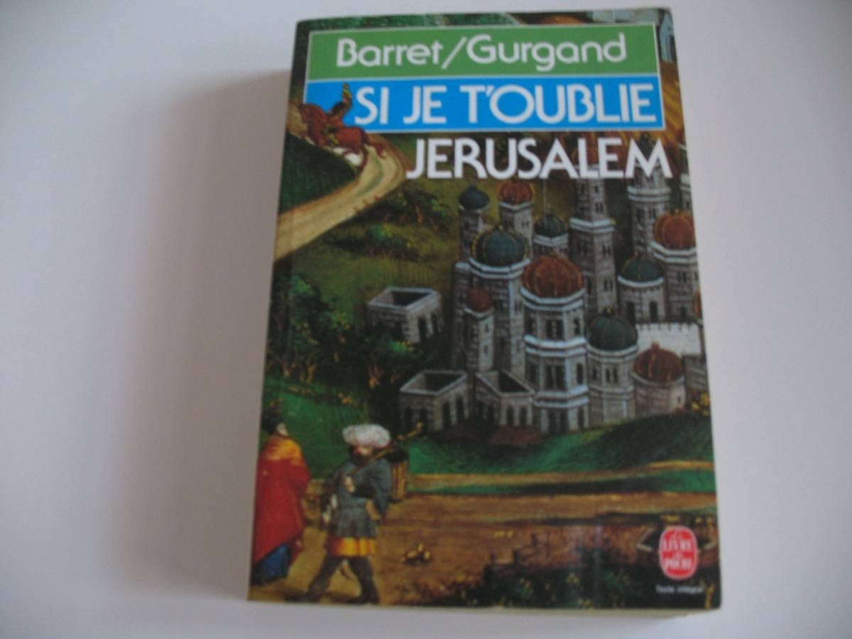 SI JE T'OUBLIE JERUSALEM 9782253033318