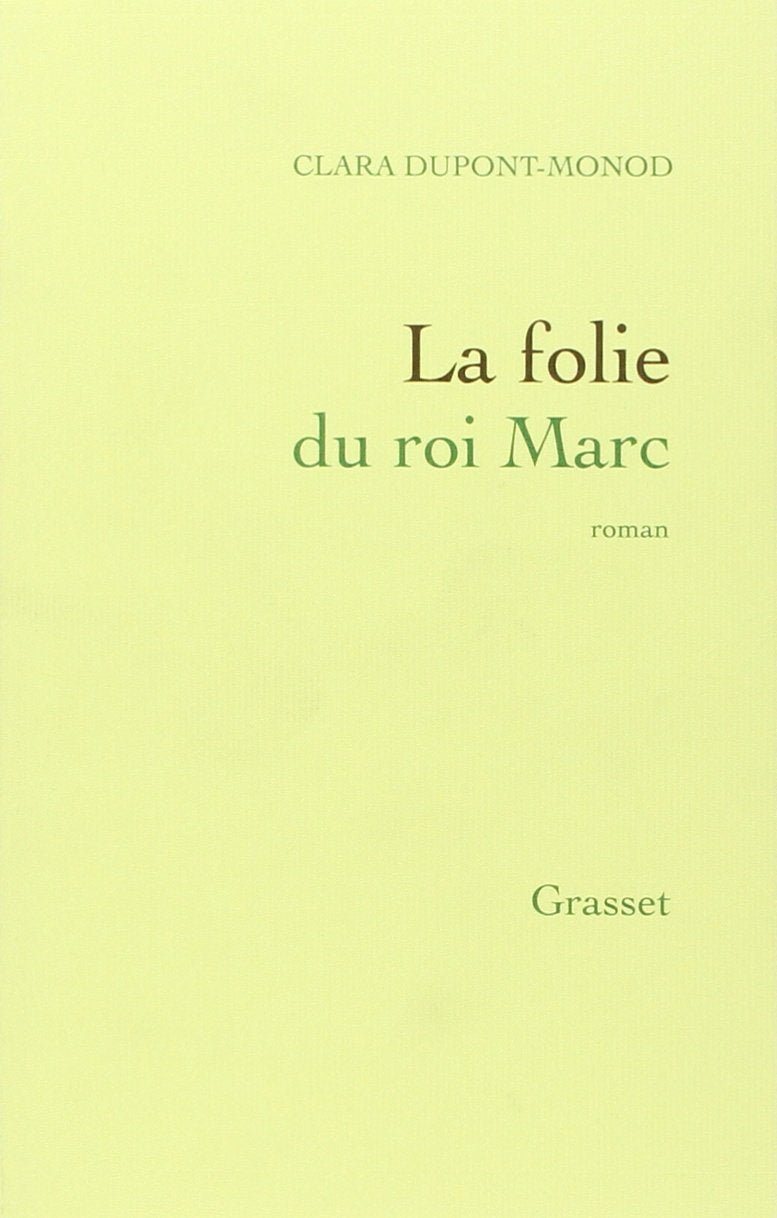 La folie du roi Marc 9782246593119
