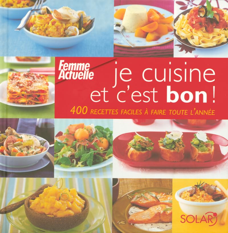 Je cuisine et c'est bon ! 9782263040993