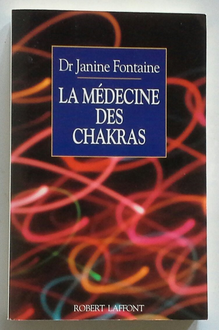 La Médecine des chakras 9782221074992