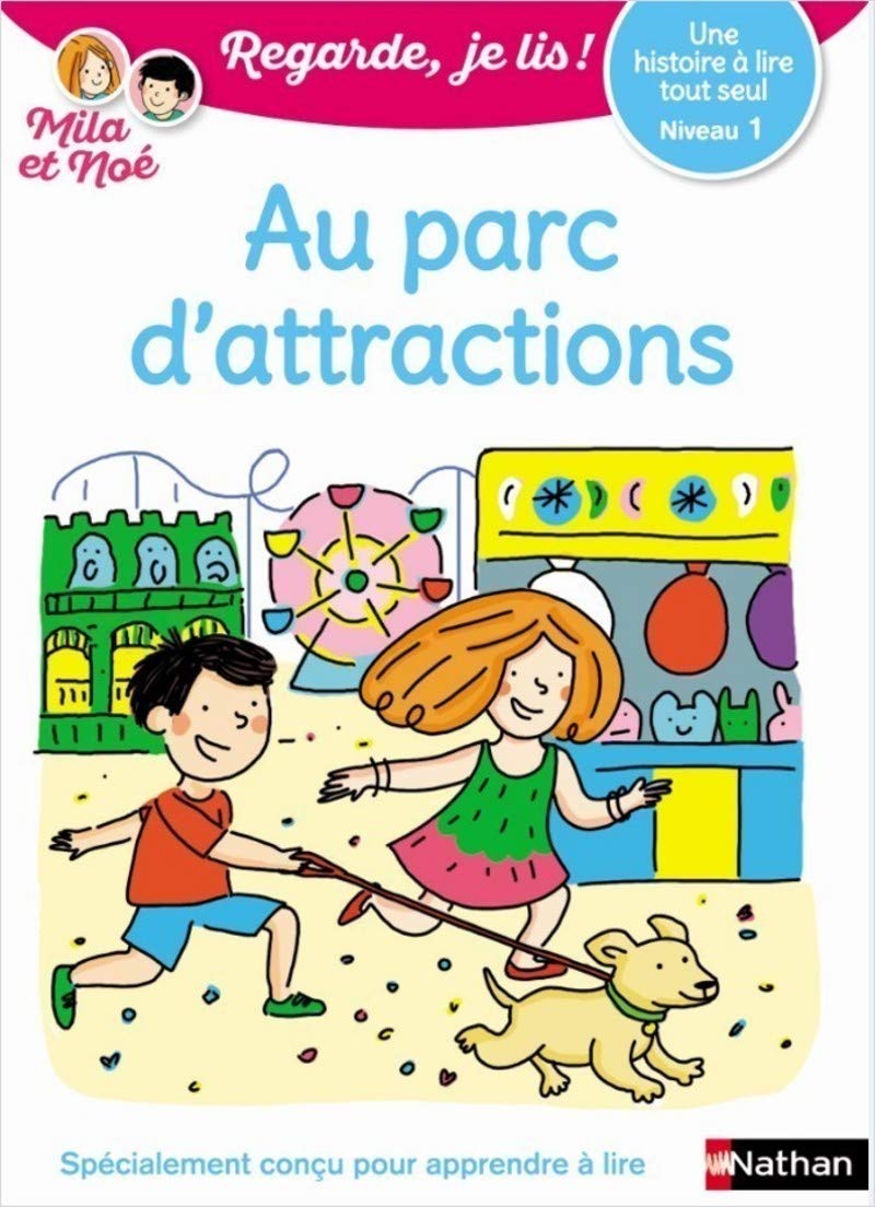 Regarde, je lis - Le parc d'attractions - Lecture Niveau 1 - Dès 5 ans (25) 9782091933825