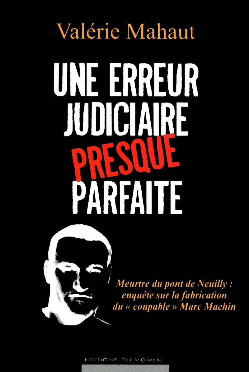 Une erreur judiciaire presque parfaite 9782354171810