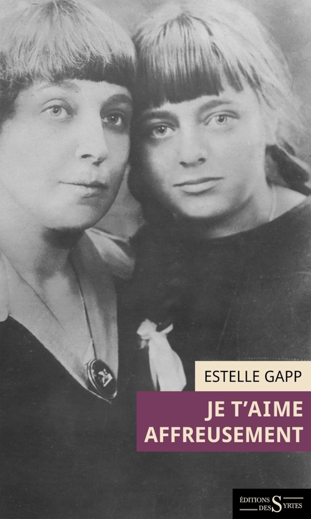 Je t'aime affreusement: Lettre fictive d'Ariadna Efron à sa mère, Marina Tsvetaeva Suivi de Lettres inédites de Marina Tsvetaeva et Le fil d'Ariane 9782940628155