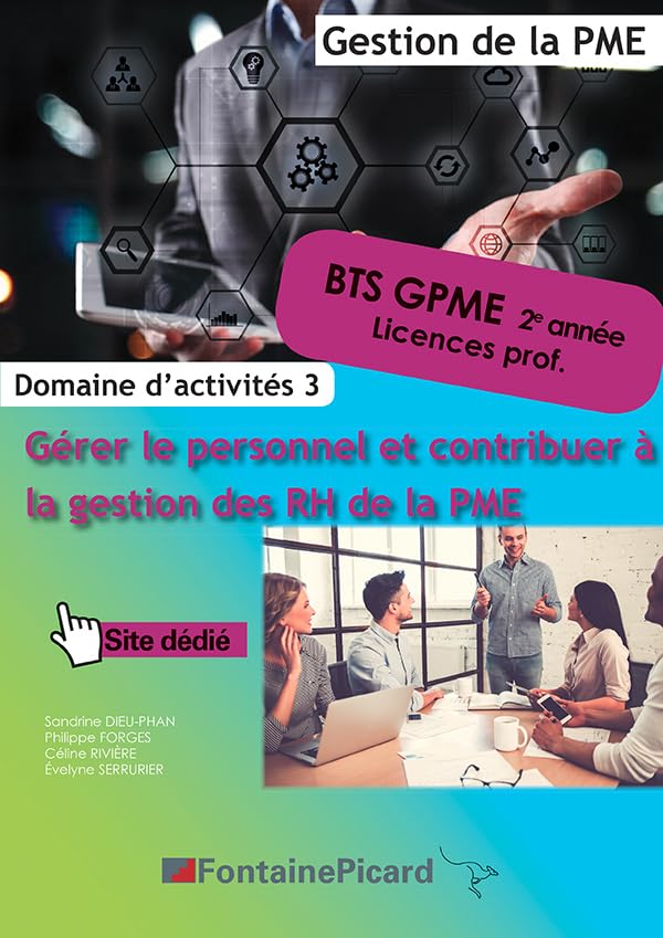 Gérer le personnel et contribuer à la gestion des RH de la PME BTS GPME 2e année/Licences pro: Domaine d'activités 3 9782744630729