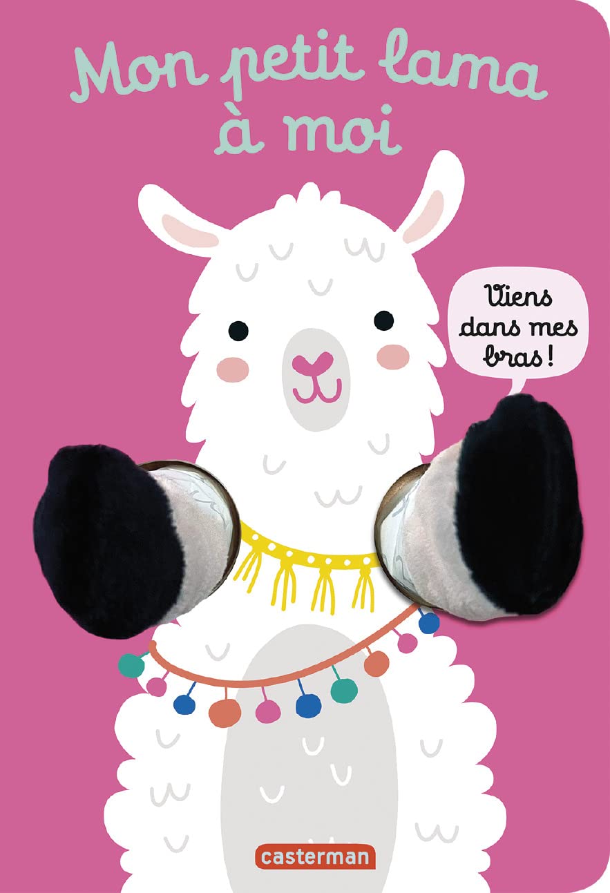 Viens dans mes bras ! - Mon petit lama à moi: Livre marionnette pour bébé - dès 3 mois 9782203244474