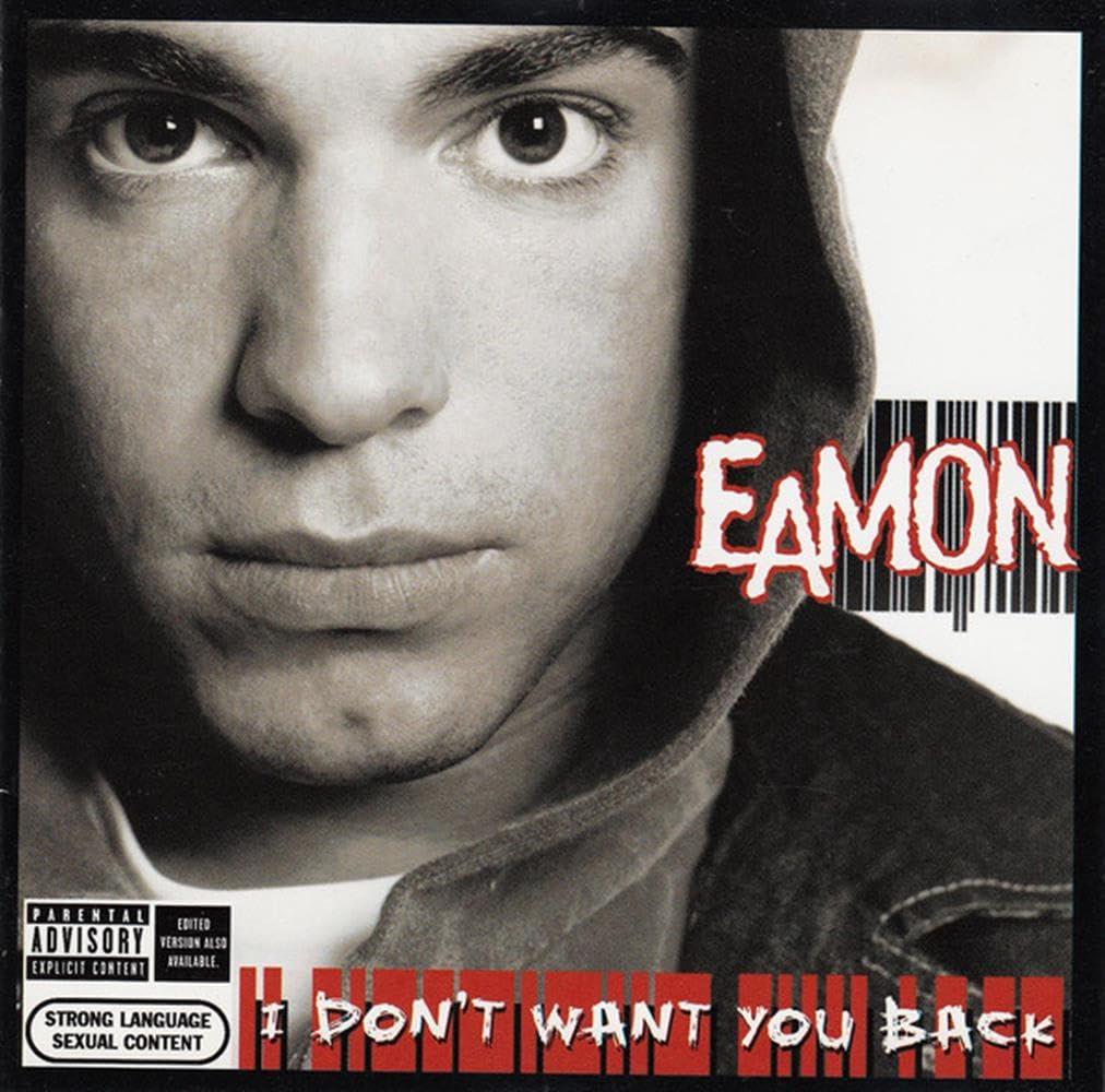 I Don't Want You Back 0828766092721