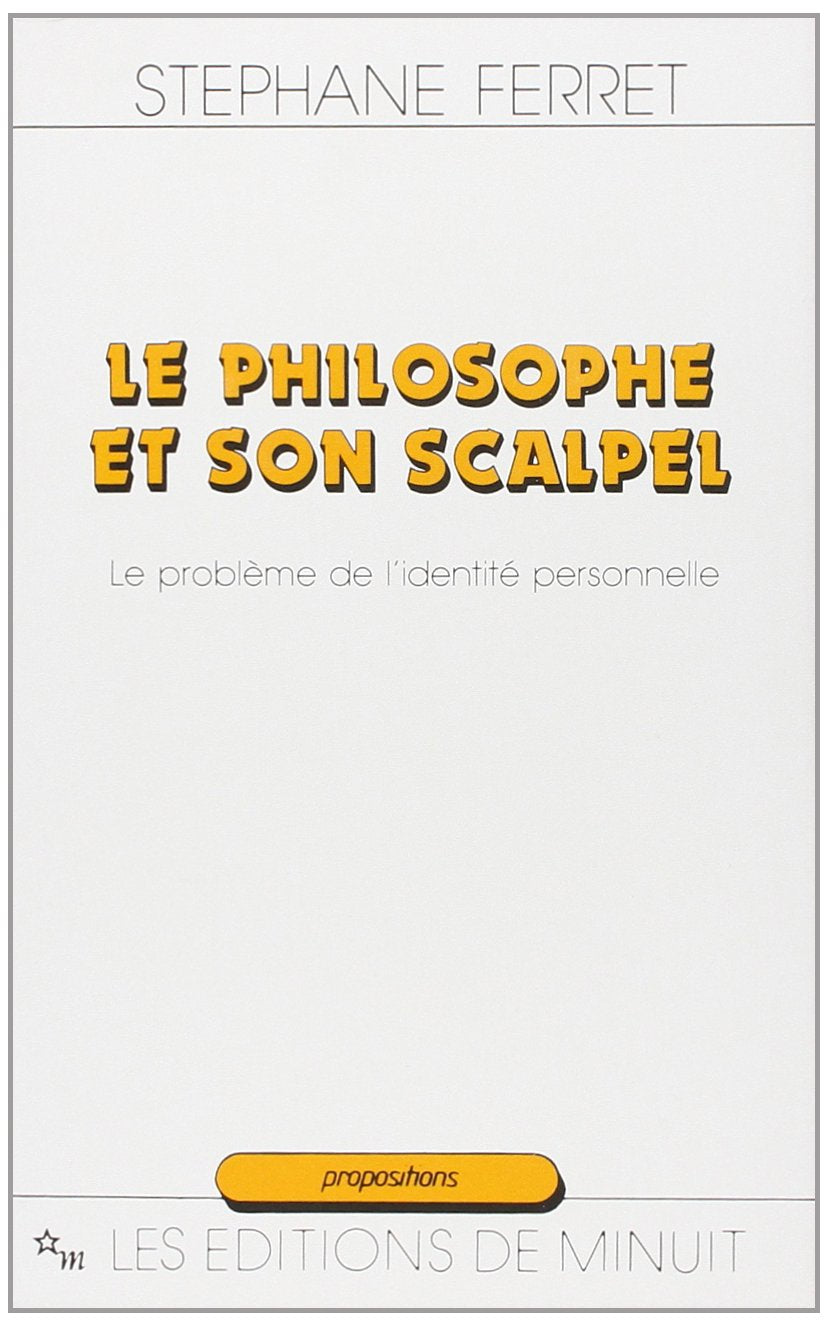 Le philosophe et son scalpel 9782707314413