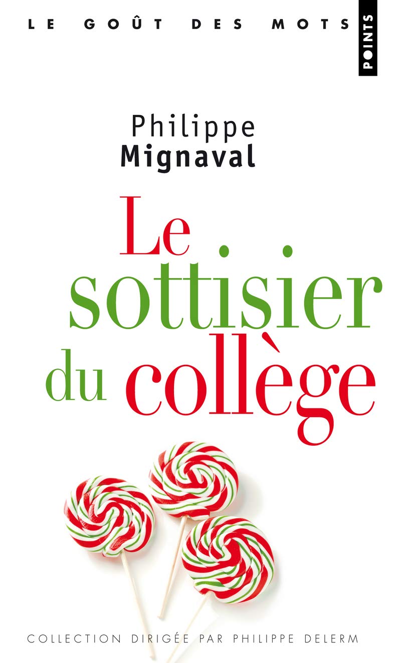 Le Sottisier du collège 9782757819753