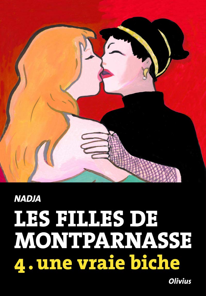 Les Filles de Montparnasse tome 4: une vraie biche 9782823602715