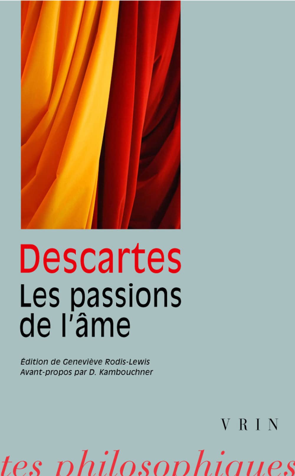 Les Passions de l'âme 9782711601868