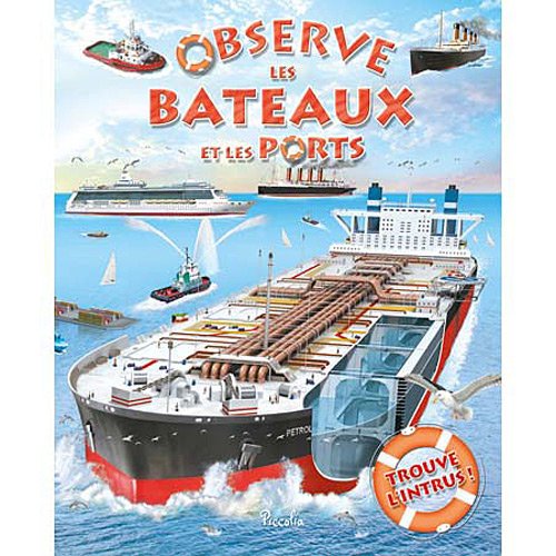 OBSERVE ET TROUVE LES BATEAUX ET LES PORTS 9782753020726