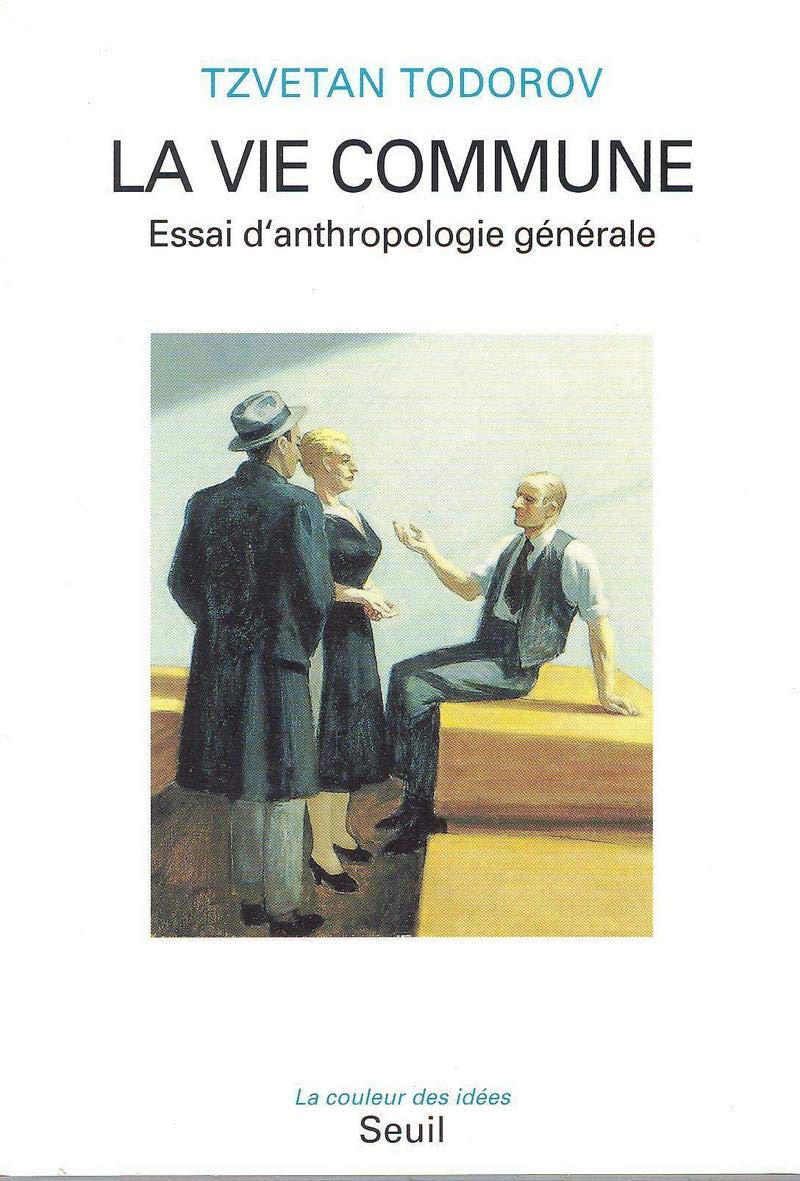 La vie commune : Essai d'anthropologie générale 9782020239585
