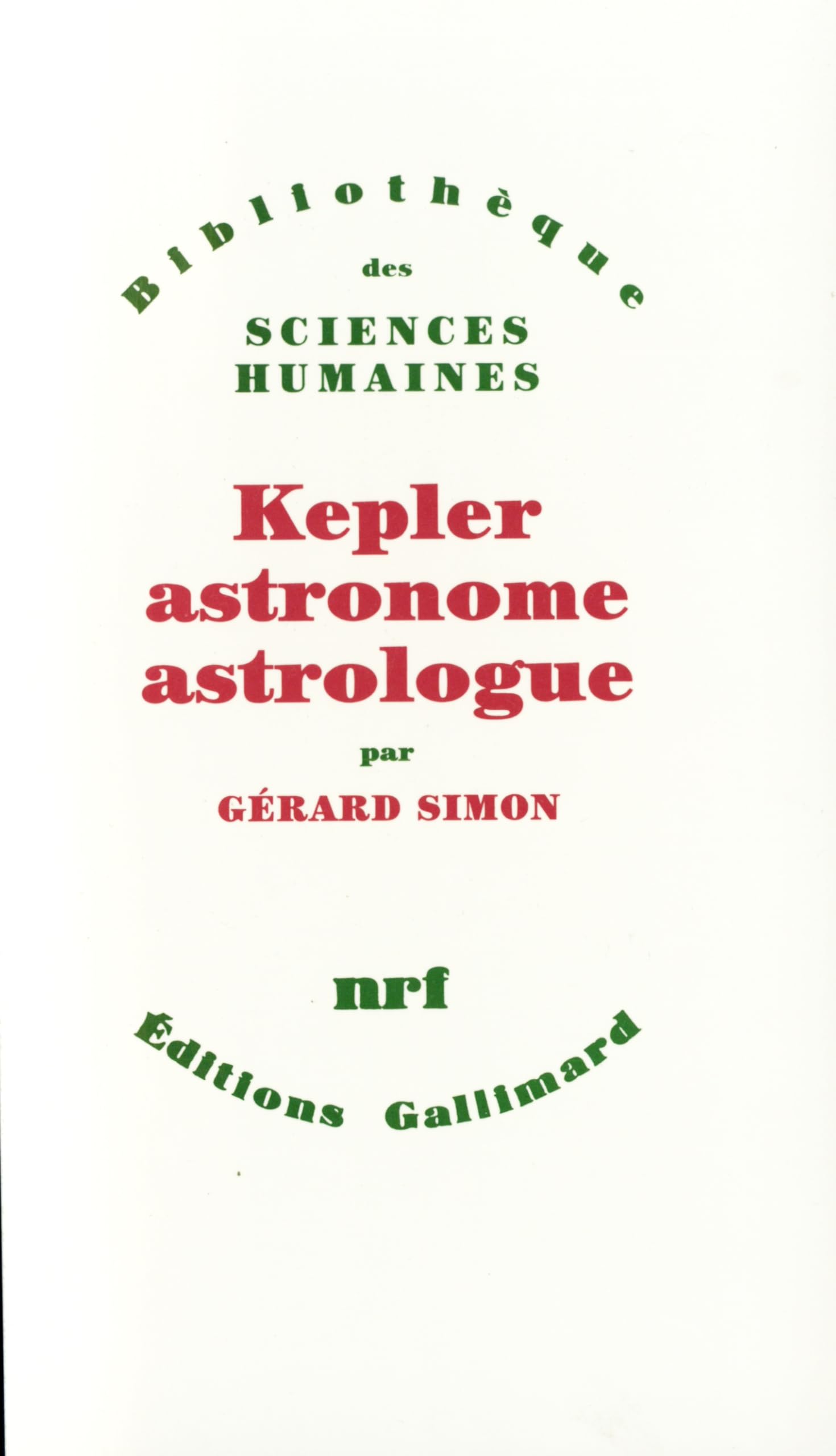 Kepler astronome astrologue 9782070299713