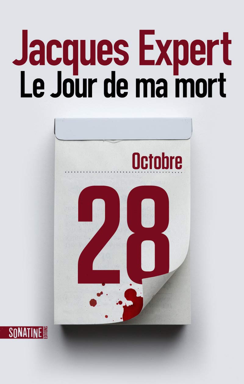 Le Jour de ma mort 9782355847578