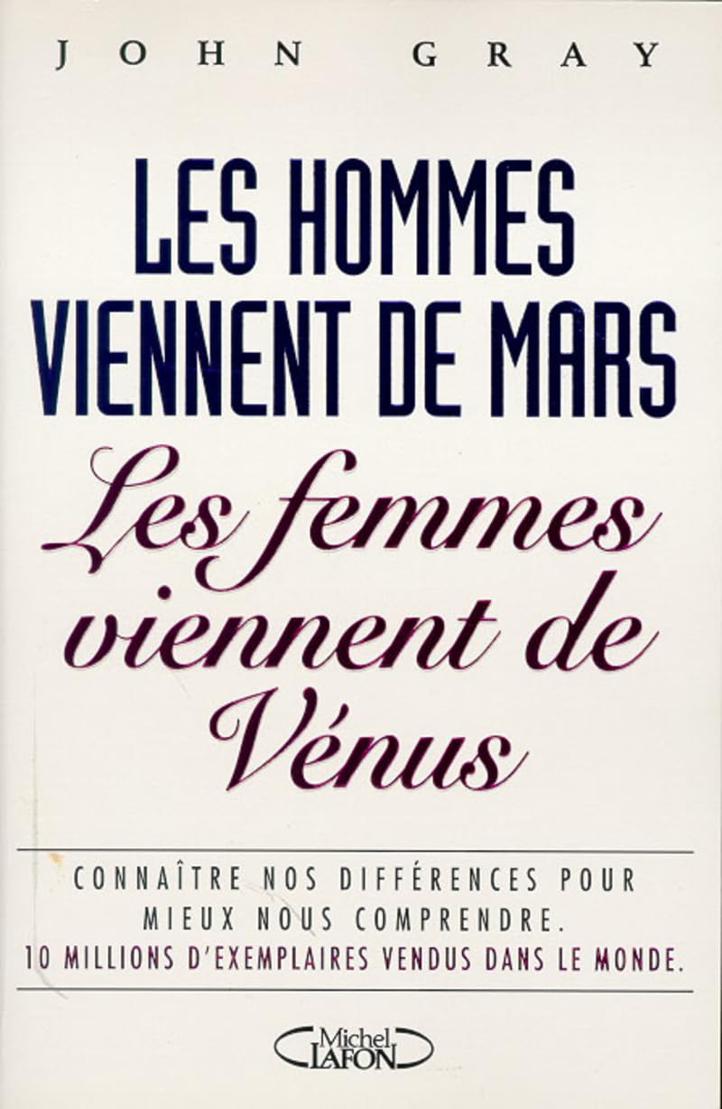 Les hommes viennent de Mars les femmes viennent de Vénus 9782840984740