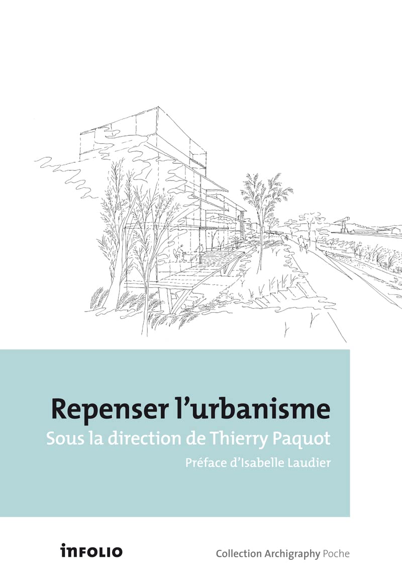 Repenser l'urbanisme 9782884747189