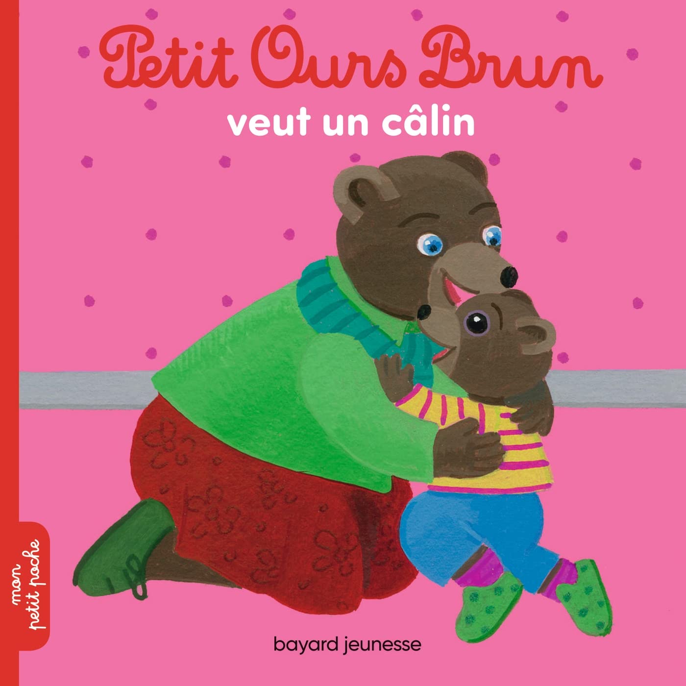 Petit Ours Brun veut un câlin 9782747052146