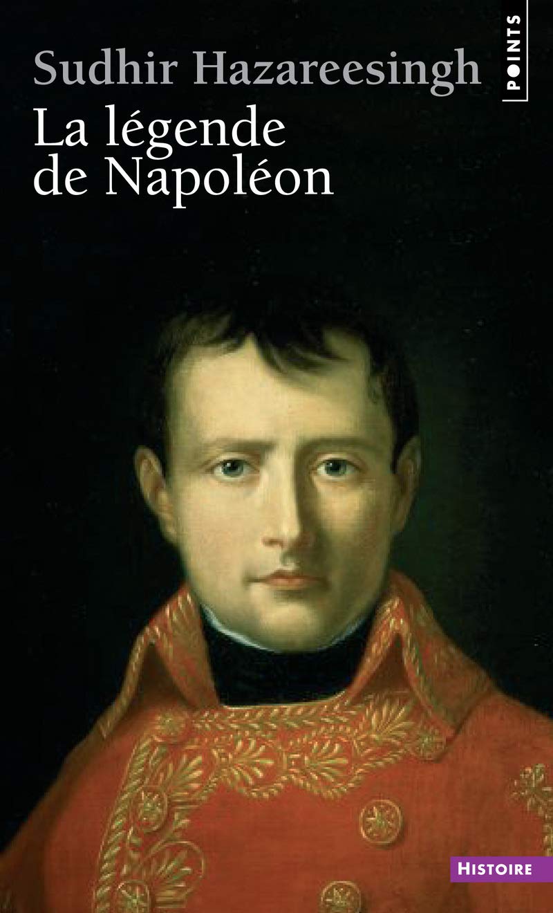 La Légende de Napoléon 9782757804216