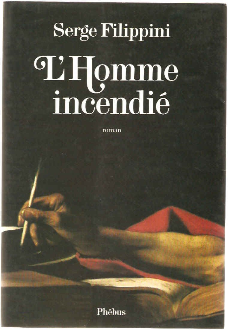 L'Homme incendié 9782859401887
