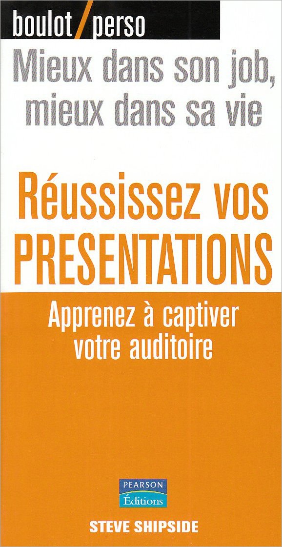 REUSSISSEZ VOS PRESENTATIONS 9782744091193