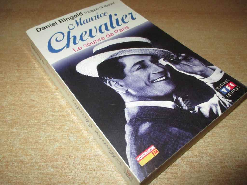 Maurice Chevalier: Le sourire de Paris 9782877611114