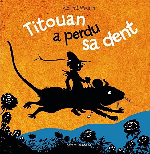 Titouan a perdu sa dent 9782747030502