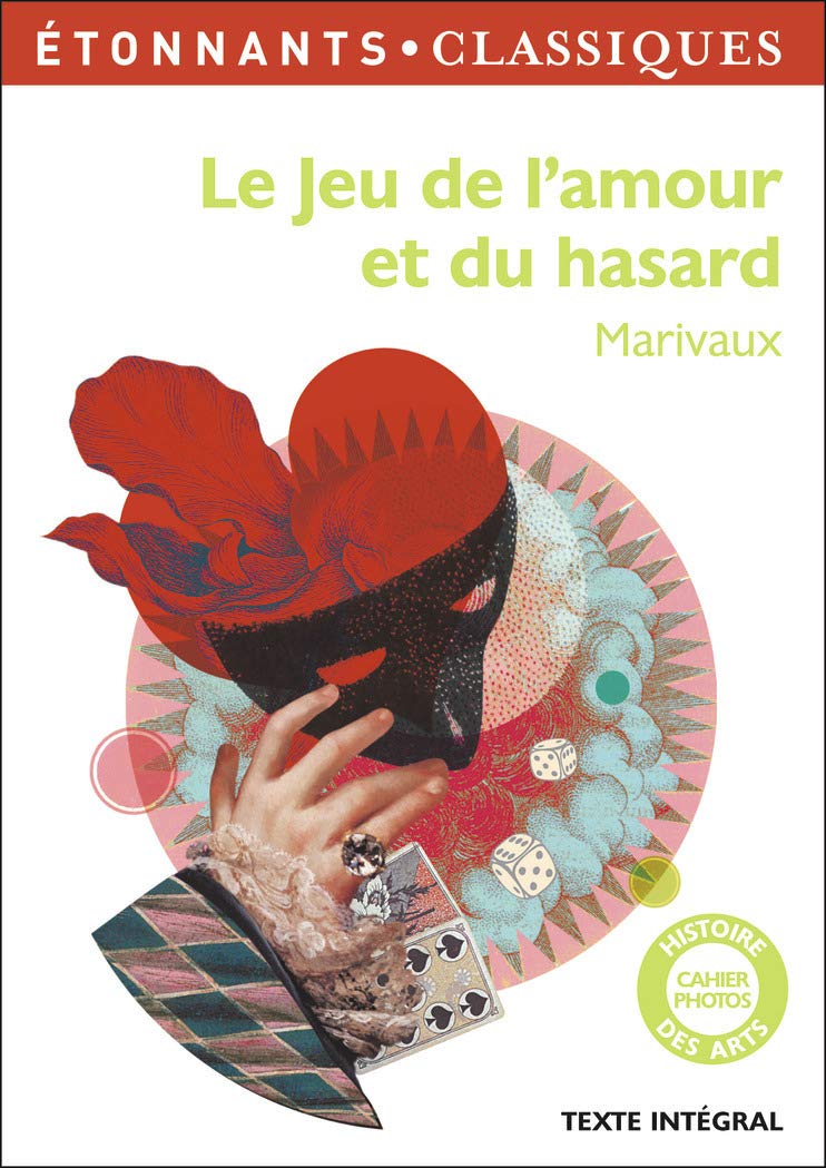 Le Jeu de l'amour et du hasard 9782081249721