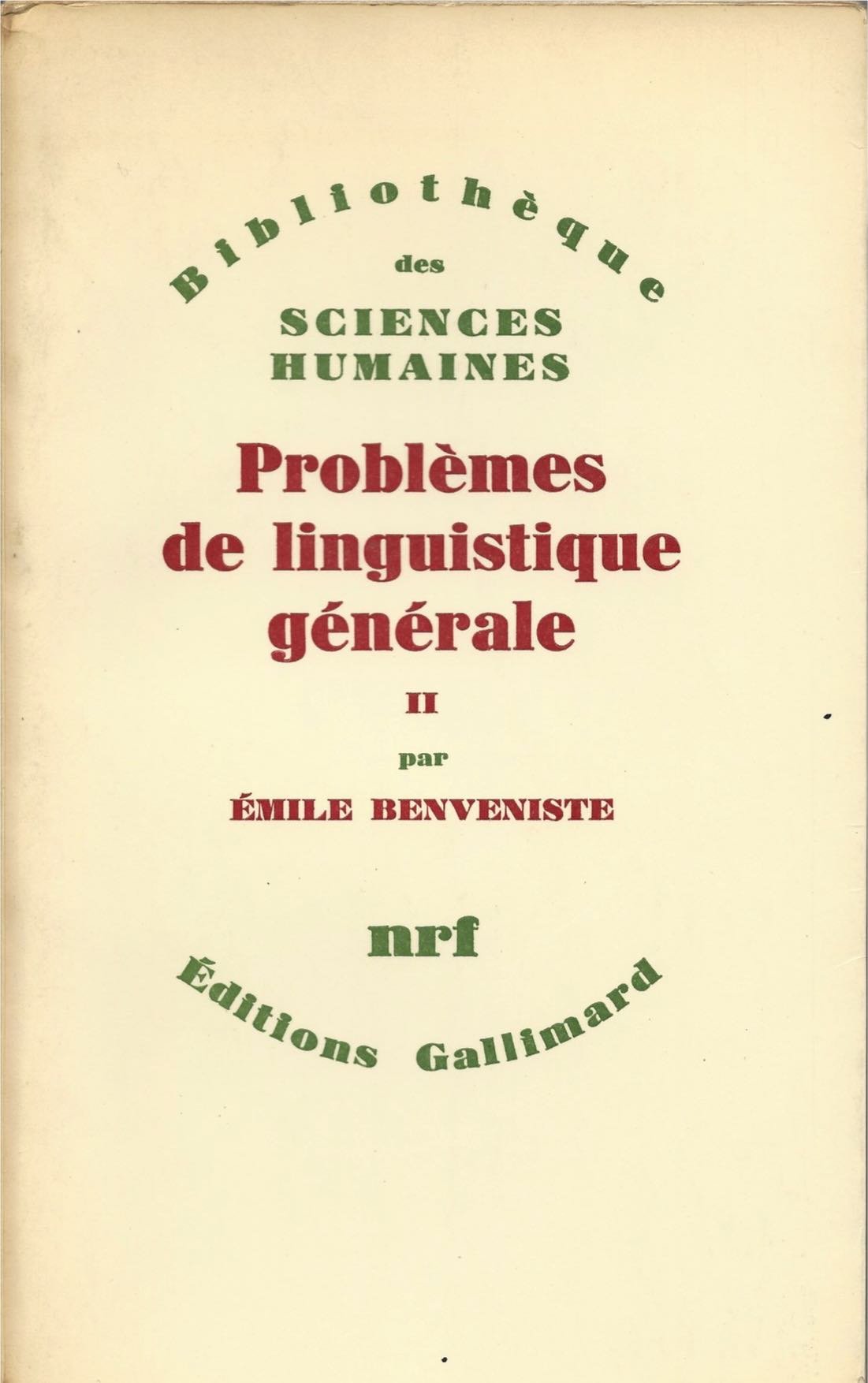 Problèmes de linguistique générale, tome 2 9782070289363