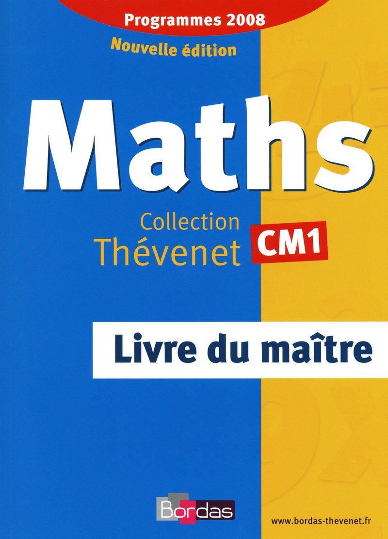 Thévenet CM1 * Livre du maître Édition 2009 9782047324691