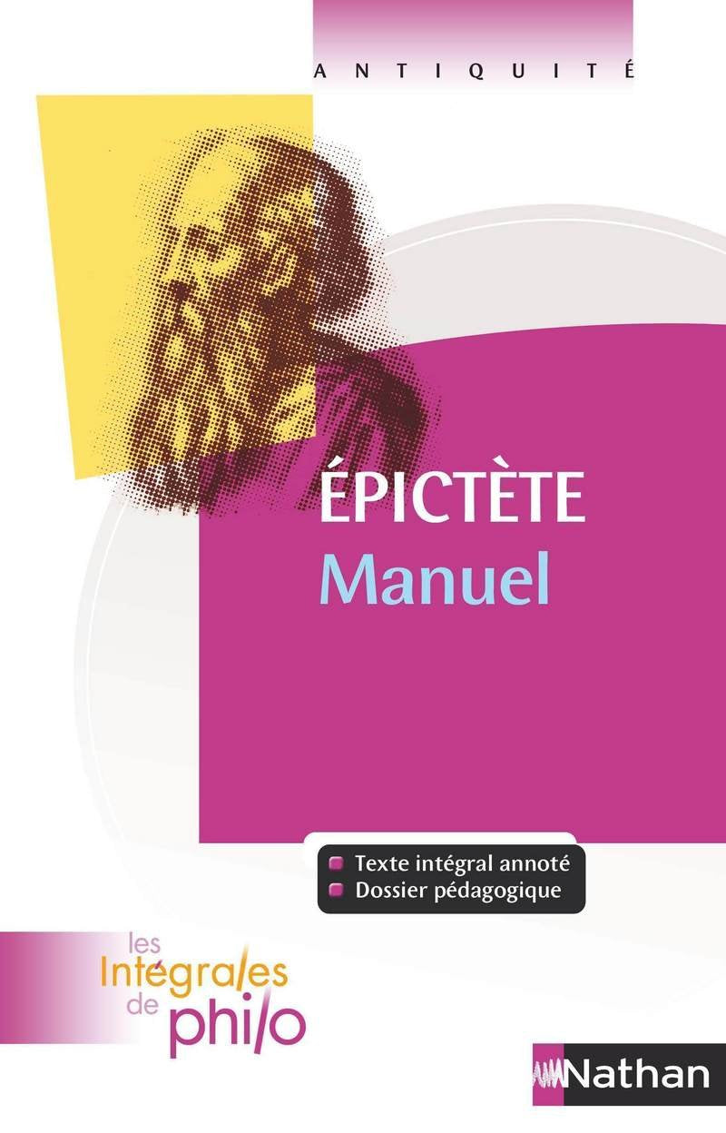 Intégrales de Philo - EPICTETE, Manuel 9782091882000