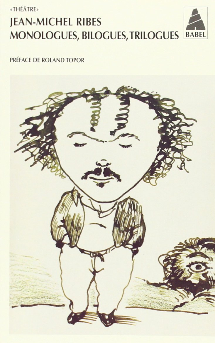 Monologues, bilogues, trilogues 9782742713769