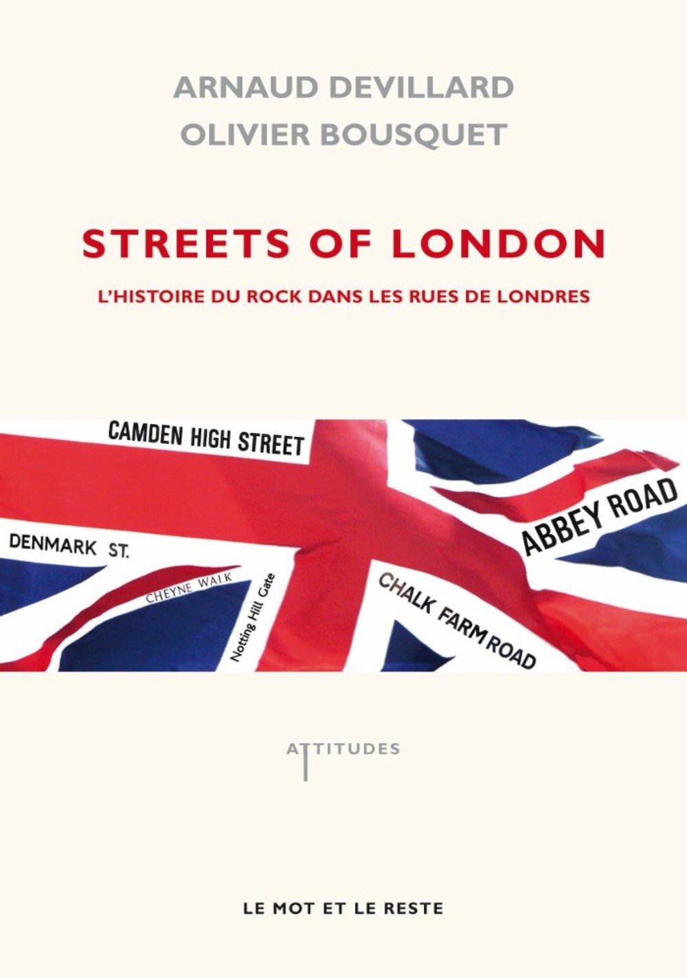 Streets of London: L'histoire du rock dans les rues de Londres 9782360540716