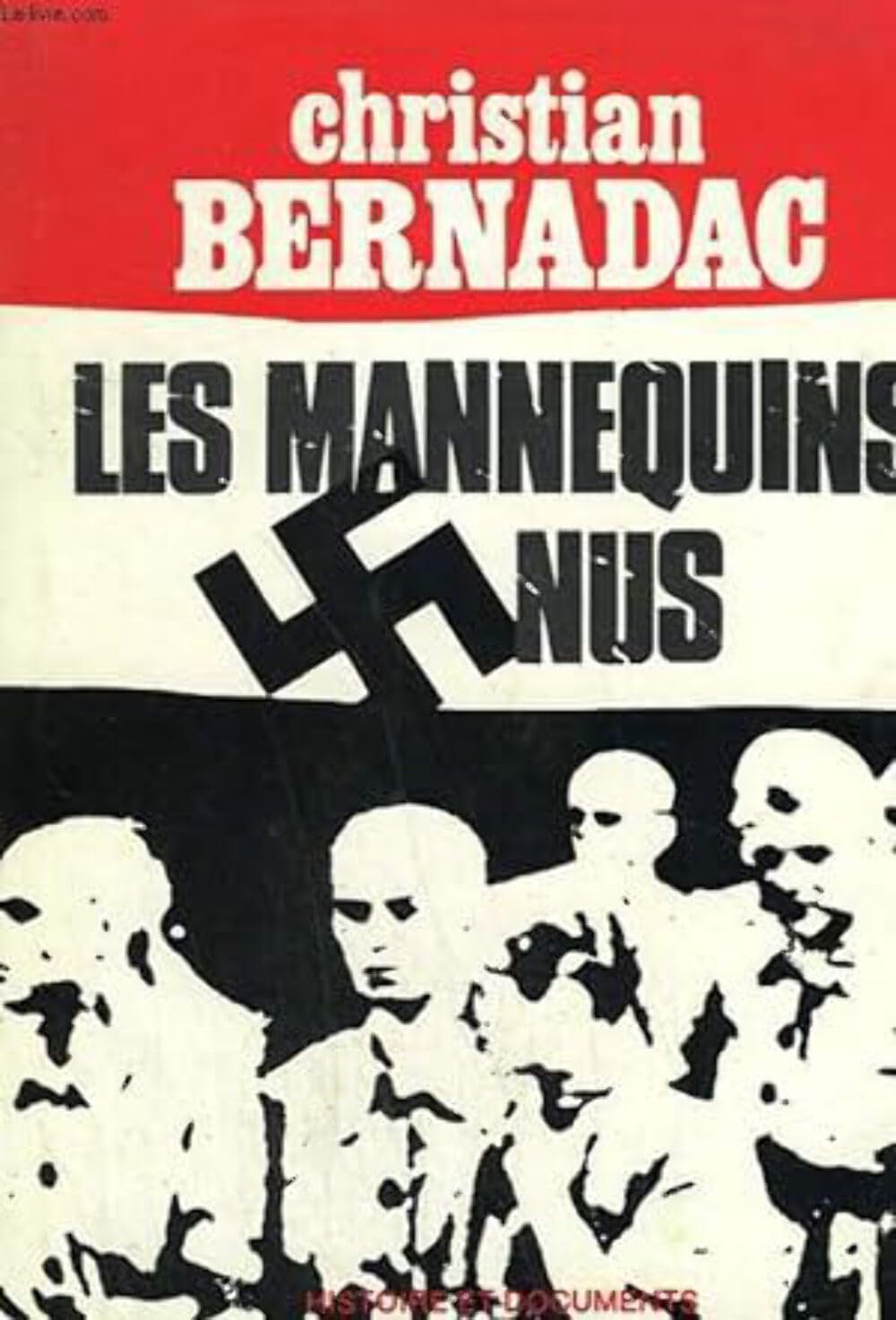 Les mannequins nus , tome 1 : auschwitz 