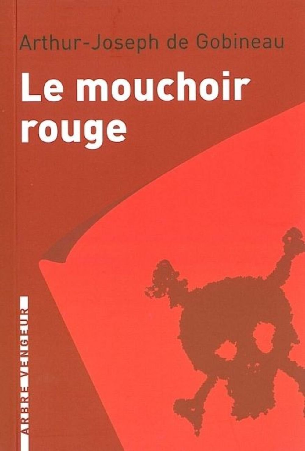 Le mouchoir rouge: Et autres nouvelles 9782916141206