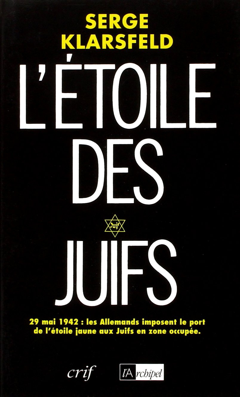 L étoile des Juifs 9782909241166