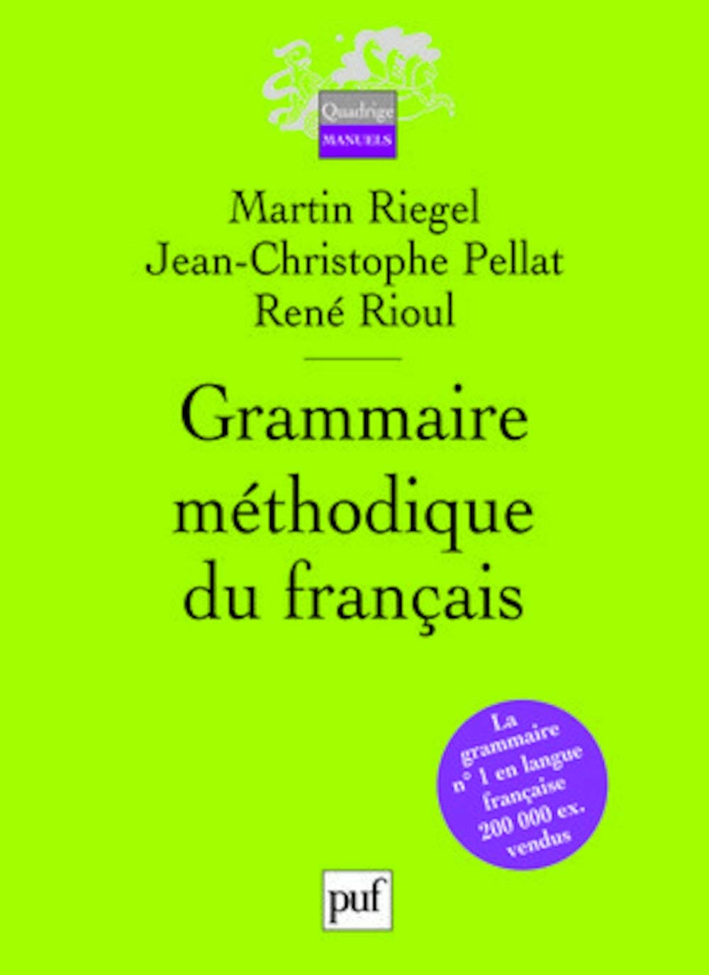 Grammaire méthodique du français 9782130559849