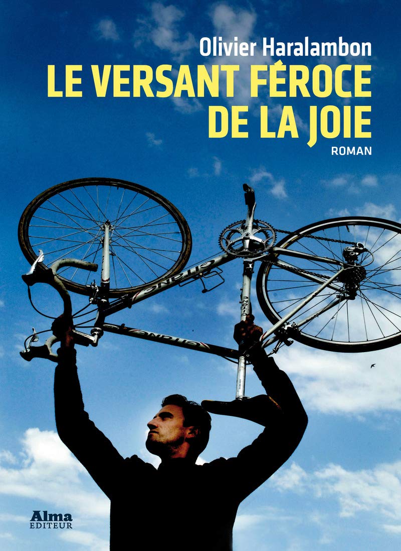 Le versant féroce de la joie 9782362791154