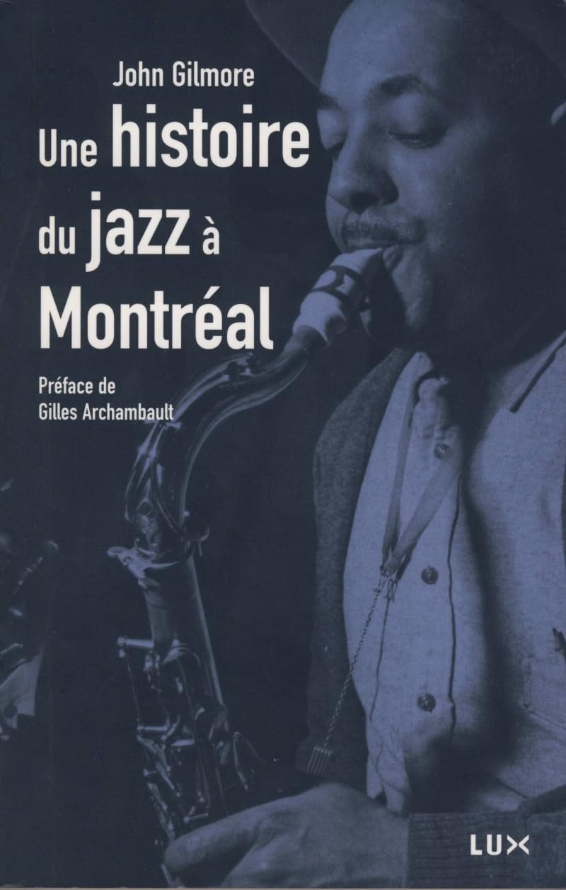 Une histoire du jazz à Montréal 9782895960560