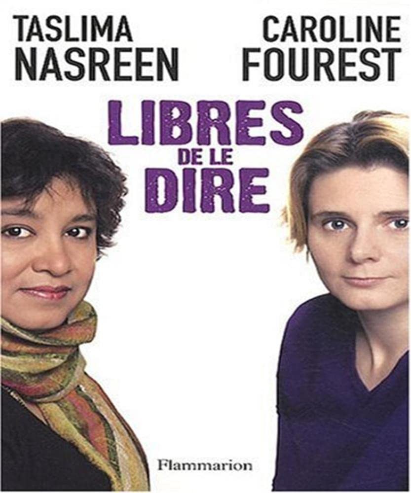 Libres de le dire: Conversations mécréantes 9782081233003