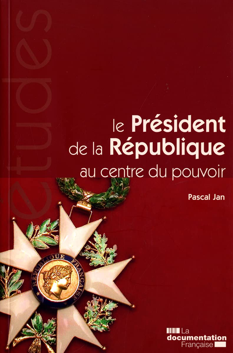 Le Président de la République, au centre du pouvoir (N.5336-5337) 3303331953364