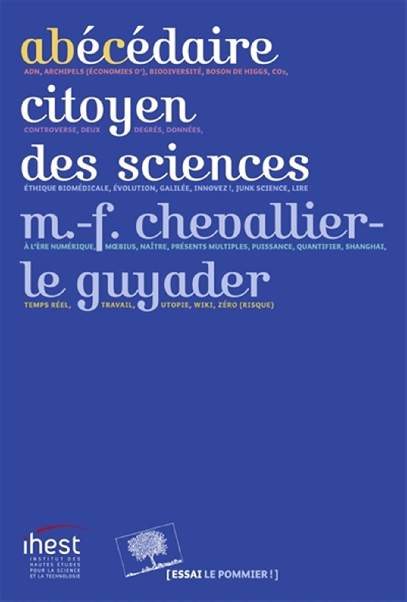 Abécédaire citoyen des sciences 9782746512450