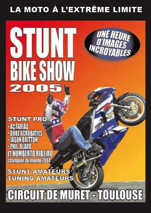 Stunt Bike Show 2005 3573310001694