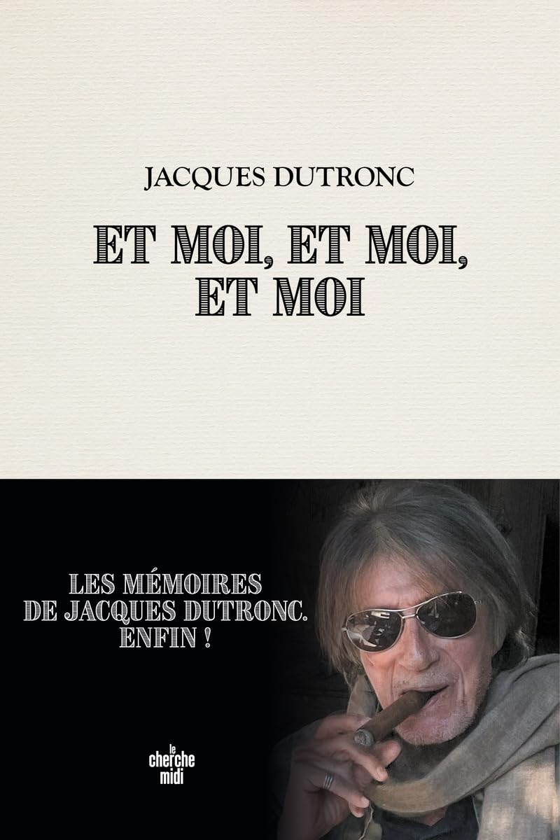 Et moi, et moi, et moi 9782749178349