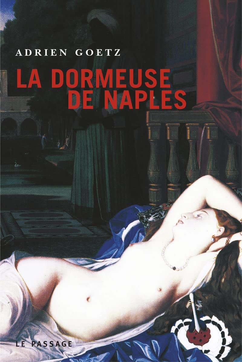 La Dormeuse de Naples 9782847420418